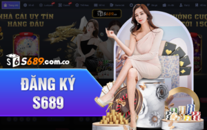 hướng dẫn cách đăng ký s689