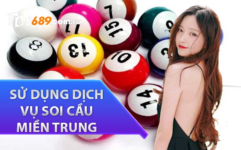 Cách sử dụng dịch vụ soi cầu miền trung 7777