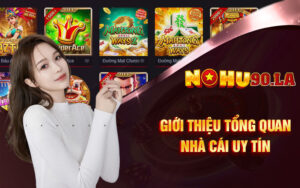 Giới Thiệu Cổng Game Nohu90